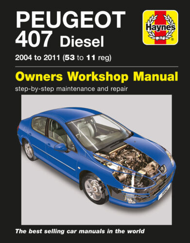 Peugeot 407 Diesel (04 - 11) Haynes Repair Manual (Paperback)