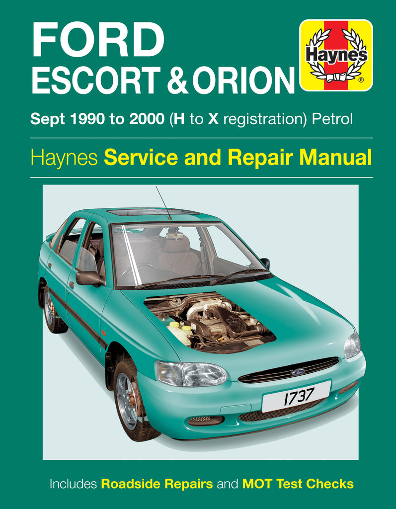 Ford Escort & Orion Petrol (Sept 90 - 00) Haynes Repair Manual (Paperback)