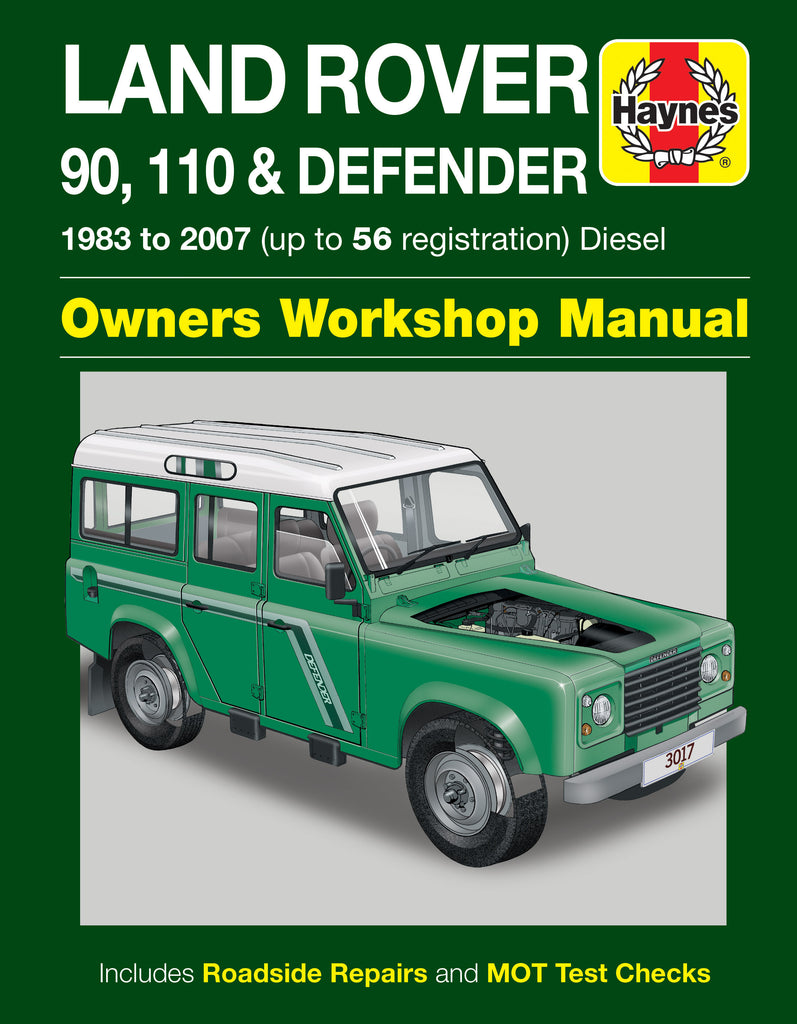 Haynes Land Rover 90, 110 & Defender Diesel (83 - 07) Repair Manual
