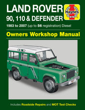 Load image into Gallery viewer, Haynes Land Rover 90, 110 &amp; Defender Diesel (83 - 07) Repair Manual