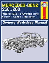 Load image into Gallery viewer, Mercedes-Benz 250 &amp; 280 (68 - 72) Haynes Repair Manual