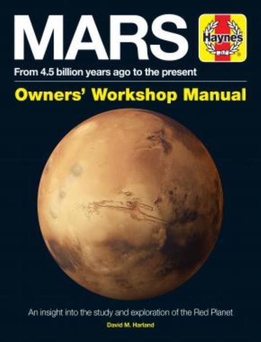 Haynes Mars Space Exploration Planets Solar System NASA Manual