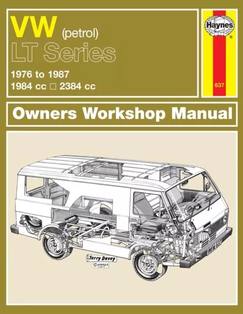 Volkswagen LT Series Haynes Workshop Manual 1976-1987 VW Vans Petrol Repair