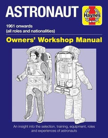 Haynes Manual: Astronaut Owners' Workshop Manual