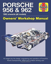 Load image into Gallery viewer, Porsche 956 &amp; 962 Owners&#39; Workshop Manual: 1982 onwards (all models)