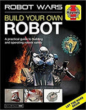 Haynes Robot Wars: Build Your Own Robot Manual