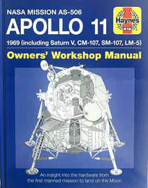 Haynes Apollo 11 NASA Mission AS506 1969 Owners Manual Hardback Book