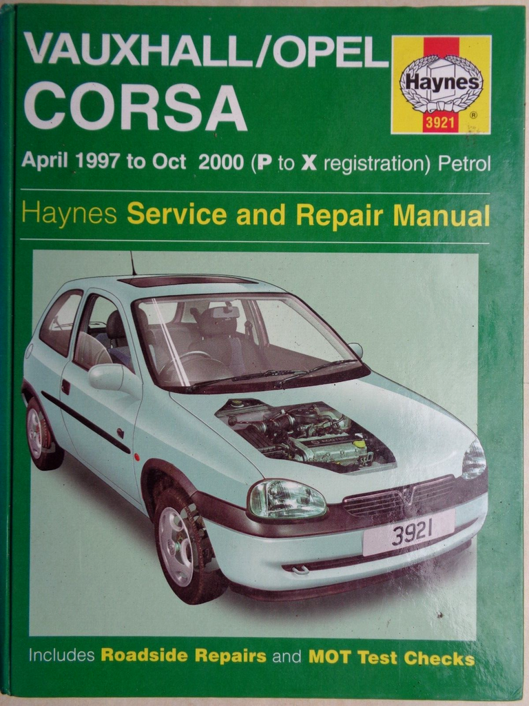 Vauxhall/Opel Corsa Petrol (Apr 1997-Oct 2000) P to X Haynes